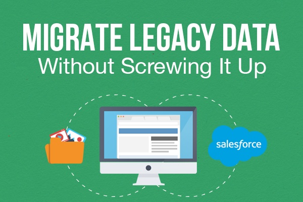 Migrate Legacy Data Without Screwing It Up